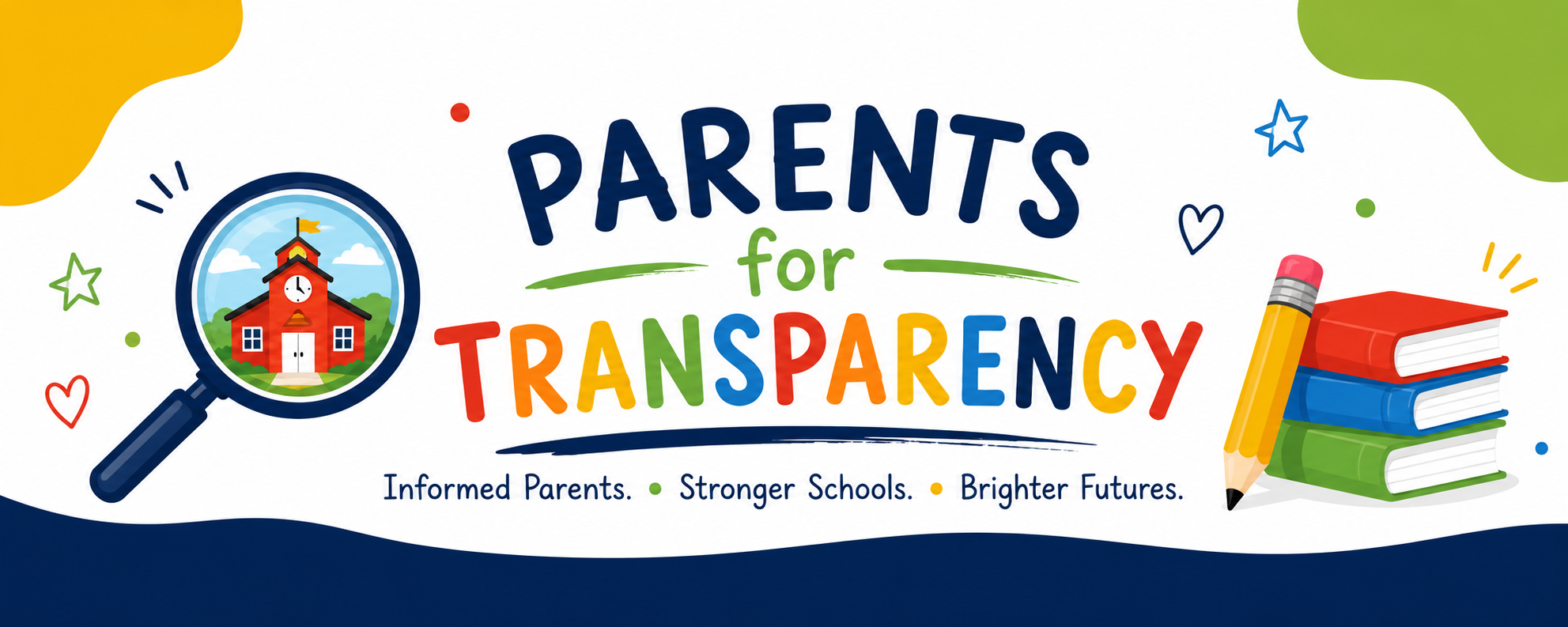 Parents for Transparency — Informed Parents. Stronger Schools. Brighter Futures.